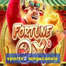 sportv2 megacanais